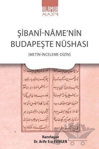 Şibani-Name’nin Budapeşte Nüshası – Kolektif – Ihlamur Akademi kitap kapağı