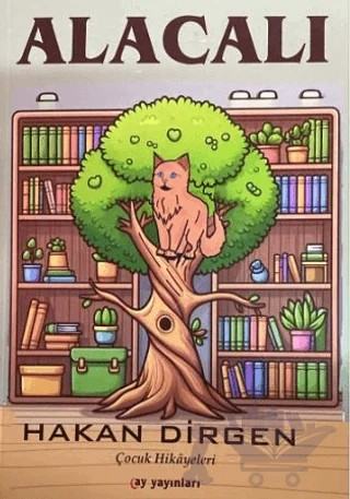 Alacalı – Hakan Dirgen – Ay Yayınları kitap kapağı