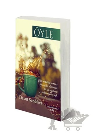 Öyle – Davut Sandıkcı – Sokak Kitapları Yayınları kitap kapağı