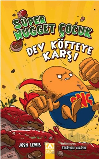 Süper Nugget Çocuk Dev Köfteye Karşı – Josh Lewis – Altın Kitaplar kitap kapağı