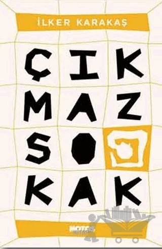 Çıkmaz Sokak – İlker Karakaş – Notos Kitap kitap kapağı