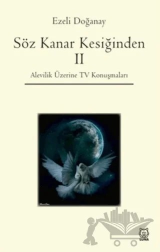 Söz Kanar Kesiğinden 2 – Ezeli Doğanay – Luna Yayınları kitap kapağı