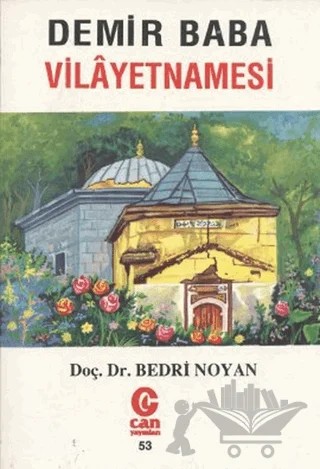 Demir Baba Vilayetnamesi – Bedri Noyan – Can Yayınları (Ali Adil Atalay) kitap kapağı