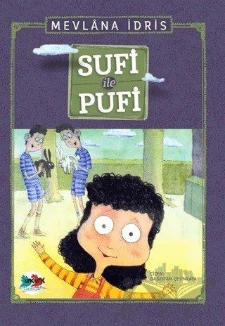 Sufi İle Pufi – Mevlana İdris – Vak Vak Yayınları kitap kapağı