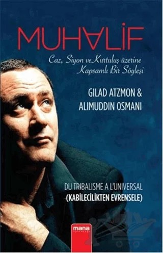 Muhalif – Alimuddin Osmani, Gilad Atzmon – Mana Yayınları kitap kapağı