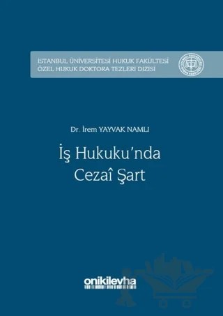 İş Hukuku'nda Cezai Şart – İrem Yayvak Namlı – On İki Levha Yayınları kitap kapağı