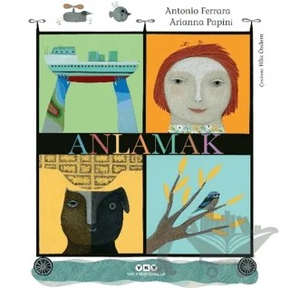Anlamak – Antonio Ferrara – Yapı Kredi Yayınları kitap kapağı