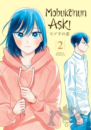 Mobuko’nun Aşkı 2 – Akane Tamura – Kayıp Kıta Yayınları kitap kapağı