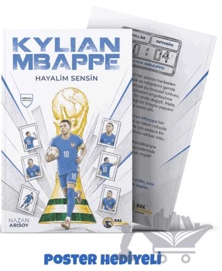 Hayalim Sensin: Kylian Mbappe – Nazan Arısoy – Bal Porsuğu Yayınları kitap kapağı
