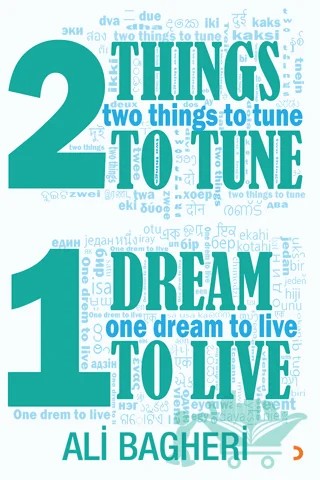 Two Things to Tune One Dream to Live – Ali Bagheri – Cinius Yayınları kitap kapağı