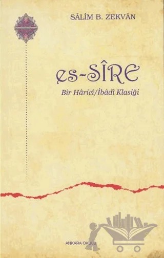 es-Sire – Salim B. Zekvan – Ankara Okulu Yayınları kitap kapağı