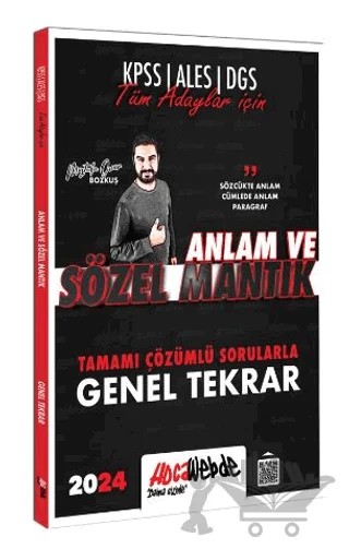 2024 Tüm Adaylar İçin Sözele Mantık Tamamı Çözümlü Sorularla Genel Tekrar – Mustafa Onur Bozkuş – HocaWebde Yayınları kitap kapağı