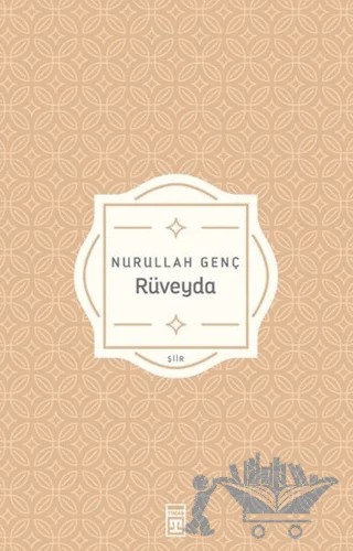 Rüveyda – Nurullah Genç – Timaş Yayınları kitap kapağı