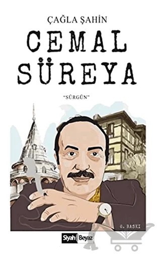Cemal Süreya – Çağla Şahin – Siyah Beyaz Yayınları kitap kapağı
