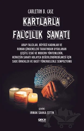Kartlarla Falcılık Sanatı – Carleton B. Case – Gece Kitaplığı kitap kapağı