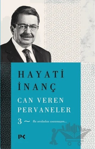 Can Veren Pervaneler - 3 – Hayati İnanç – Profil Kitap kitap kapağı
