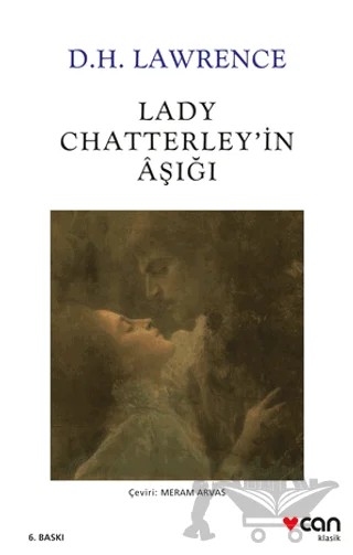 Lady Chatterley’in Aşığı – David Herbert Richards Lawrence – Can Yayınları kitap kapağı