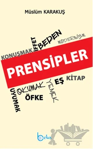 Prensipler – Müslüm Karakuş – Beka Yayınları kitap kapağı