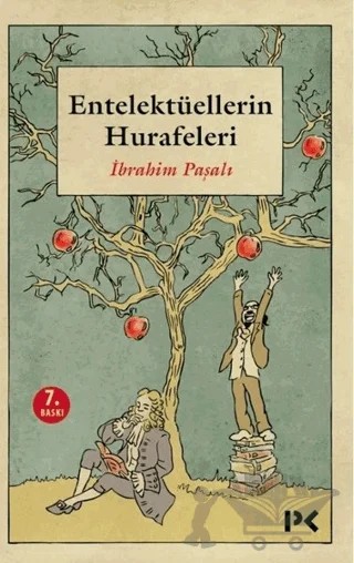 Entelektüellerin Hurafeleri – İbrahim Paşalı – Profil Kitap kitap kapağı