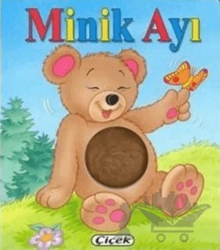 Minik Ayı – Kolektif – Çiçek Yayıncılık kitap kapağı