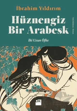Hüznengiz Bir Arabesk – İbrahim Yıldırım – Doğan Kitap kitap kapağı