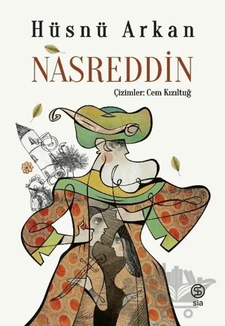 Nasreddin – Hüsnü Arkan – Sia Kitap kitap kapağı