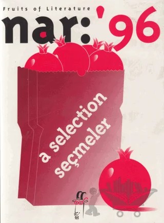 Nar: 96 Fruits of Literature A Selection Seçmeler – Senay Haznedaroğlu – Oğlak Yayıncılık kitap kapağı