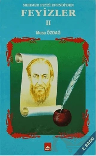 Mehmed Feyzi Efendi'den Feyizler 2 – Musa Özdağ – Hamle Yayınevi kitap kapağı