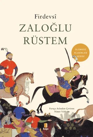 Zaloğlu Rüstem – Firdevsi – Kapı Yayınları kitap kapağı
