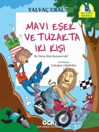 Mavi Eşek ve Tuzakta İki Kişi – Yalvaç Ural – Yapı Kredi Yayınları kitap kapağı
