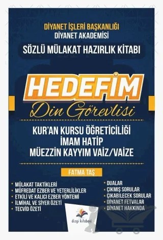 DİB Diyanet İşleri Başkanlığı Hedefim Din Görevlisi Sözlü Mülakat Konu Anlatımı Hazırlık Kitabı – Fatma Taş – Dizgi Kitap kitap kapağı