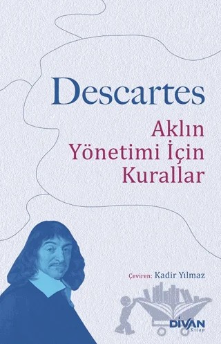 Aklın Yönetimi İçin Kurallar – Rene Descartes – Divan Kitap kitap kapağı
