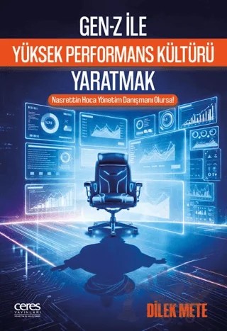 Gen-Z İle Yüksek Performans Kültürü Yaratmak – Dilek Mete – Ceres Yayınları kitap kapağı