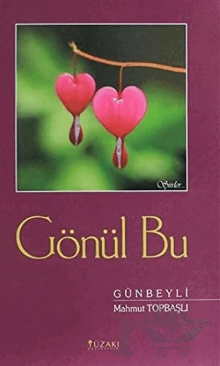 Gönül Bu – Mahmut Topbaşlı – Yüzakı Yayıncılık kitap kapağı