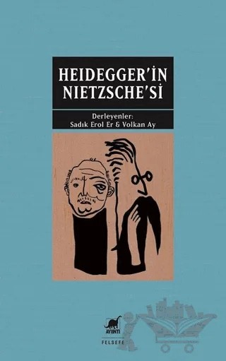 Heidegger'in Nietzsche'si – Kolektif – Ayrıntı Yayınları kitap kapağı