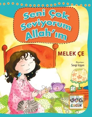 Seni Çok Seviyorum Allah'ım – Melek Çe – Nar Çocuk kitap kapağı