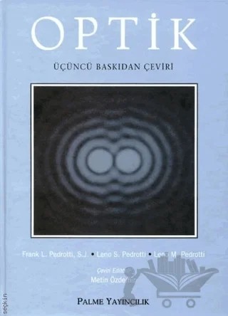 Optik – Frank L. Pedrotti, Leno M. Pedrotti, Leno S. Pedrotti – Palme Yayıncılık kitap kapağı