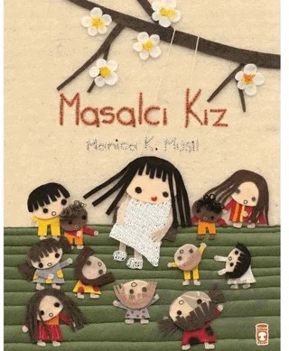 Masalcı Kız – Monica K. Musil – Timaş Çocuk kitap kapağı