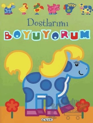 Dostlarımı Boyuyorum At (Yeşil Kapak) – Kolektif – Çiçek Yayıncılık kitap kapağı