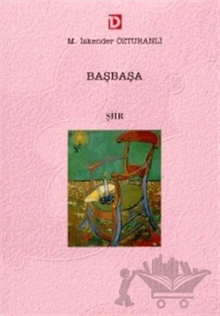 Başbaşa – M. İskender Özturanlı – Toplumsal Dönüşüm Yayınları kitap kapağı