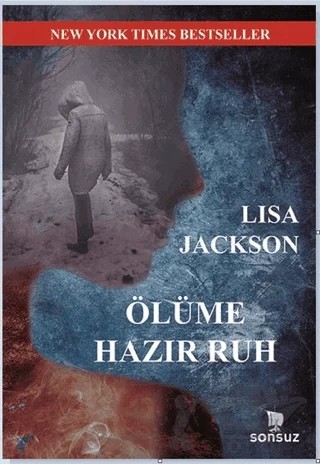 Ölüme Hazır Ruh – lIsa jackson – Sonsuz Kitap Yayınları kitap kapağı