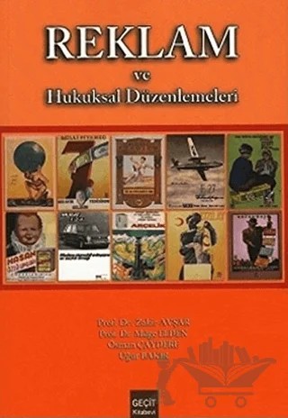 Reklam ve Hukuksal Düzenlemeleri – Kolektif – Geçit Kitabevi kitap kapağı