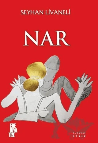 Nar – Seyhan Livaneli – Edebiyatist kitap kapağı