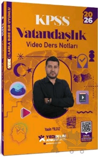 2026 KPSS Atölye Serisi Genel Kültür Vatandaşlık Video Ders Notları – Yasin Yıldız – Yediiklim Yayınları kitap kapağı