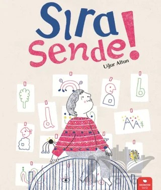 Sıra Sende! – Uğur Altun – Redhouse Kidz Yayınları kitap kapağı