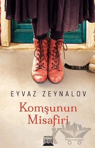 Komşunun Misafiri – Eyvaz Zeynalov – Anatolia Kitap kitap kapağı