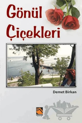 Gönül Çiçekleri – Demet Birkan – Buhara Yayınları kitap kapağı