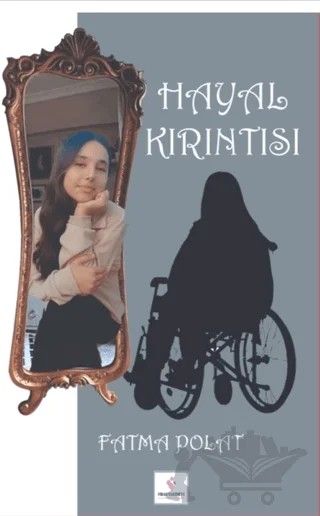 Hayal Kırıntısı – Fatma Polat – Fırad Yayınları kitap kapağı