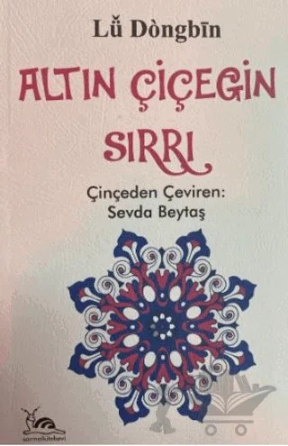 Altın Çiçeğin Sırrı – Sevda Beytaş – Sarmal Kitabevi kitap kapağı