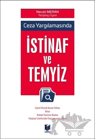 Ceza Yargılamasında İstinaf ve Temyiz – Necati Meran – Adalet Yayınevi kitap kapağı